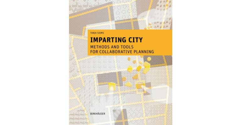 Imparting City - Methods and Tools for Collaborative Planning (PBK)