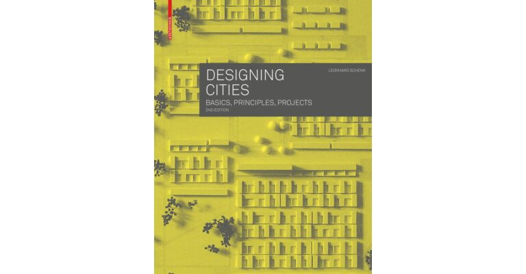 Designing Cities - Basics, Principles, Projects (HBK 2nd Ediotion)