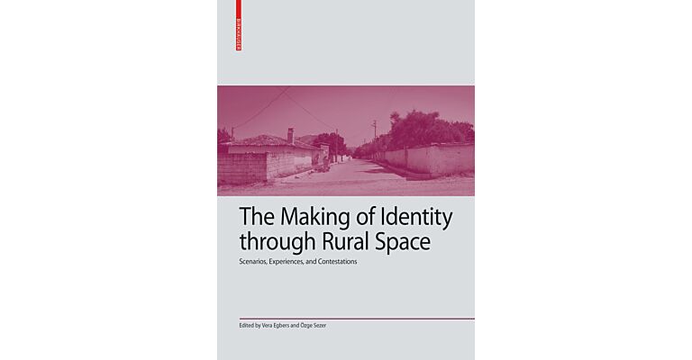 The Making of Identity through Rural Space