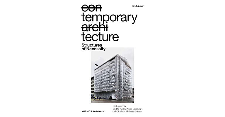 Temporary Tecture  - Structures of Necessity (Pre-order)