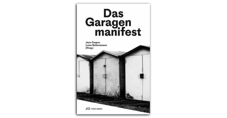 Das Garagenmanifest