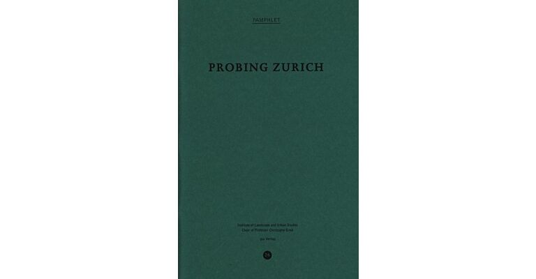 Pamphlet 26 - Probing Zürich