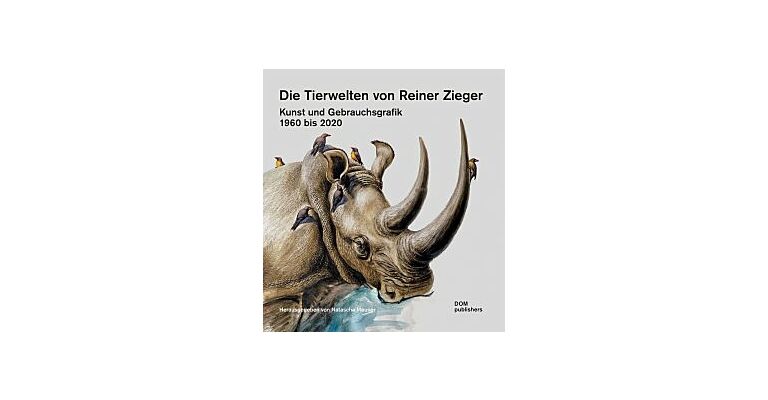 Die Tierwelten von Reiner Zieger -