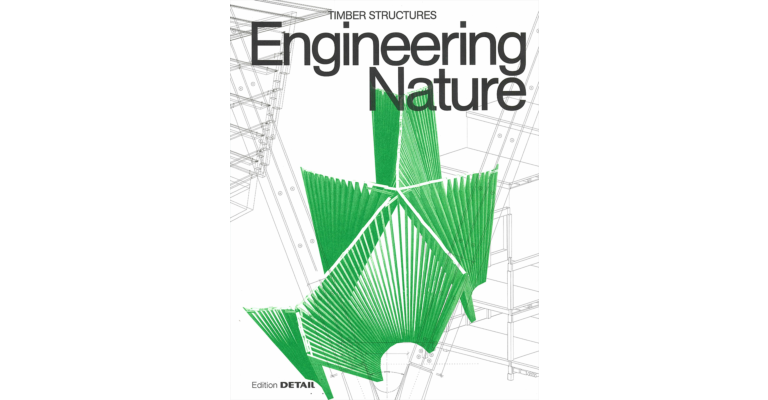 Timber Structures - Engineering Nature