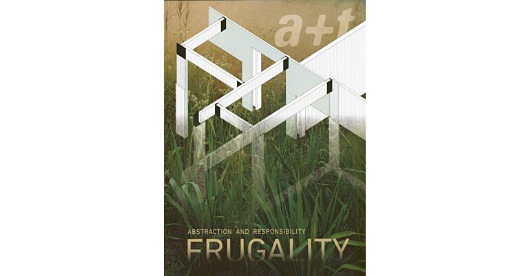 A+T Frugality - Abstraction and Responsibility