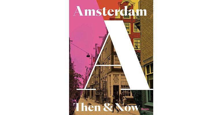 Then & Now Amsterdam (Preorder Oktober 2024)