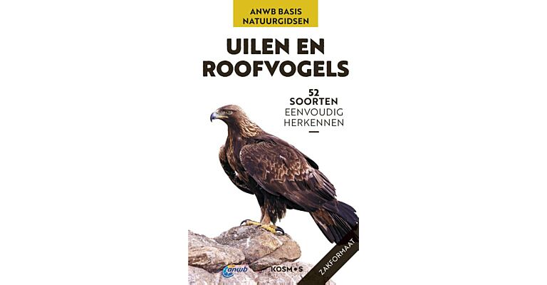 Roofvogels en uilen - 52 soorten eenvoudig herkennen