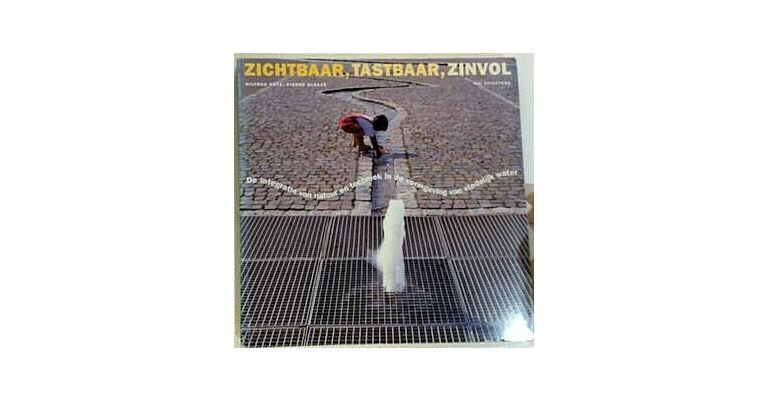 Zichtbaar, Tastbaar, Zinvol