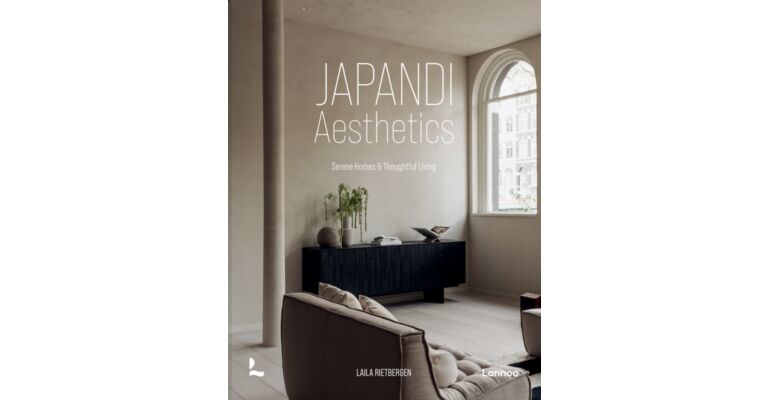 Japandi - Serene homes & Thoughtful living  (Pre-order)