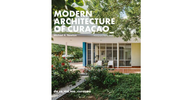 Modern Architecture of Curacao