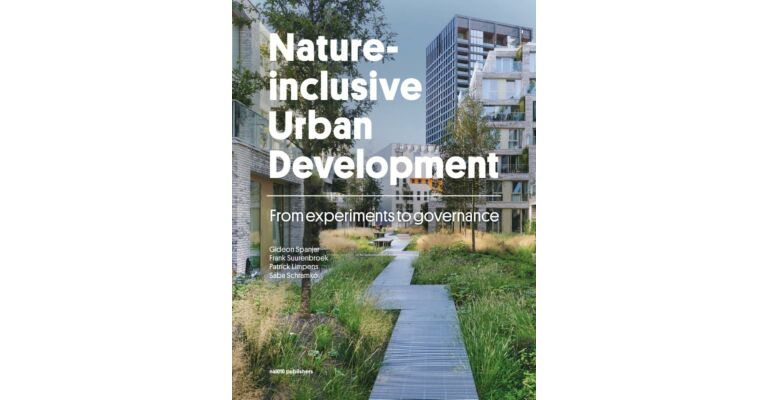 Nature-inclusive Urban Development - From experiments to governance