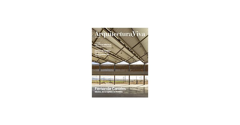 Arquitectura Viva 264 - Fernanda Canales