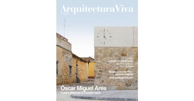 Arquitectura Viva 265 - Óscar Miguel Ares