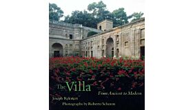 The Villa : From Ancient to Modern