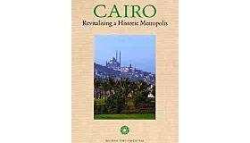 Cairo - Revitalising a Historic Metropolis