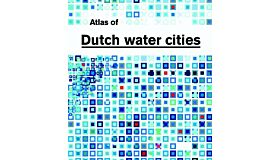 Atlas of Dutch Water Cities