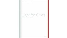 Light for Cities - Light Planning in the Urban Space - A Handbook