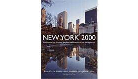 New York 2000 -  Architecture and Urbanism Between the Bicentennial and the Millennium