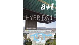 A+T Hybrids II - Low-Rise mixed use Buildings