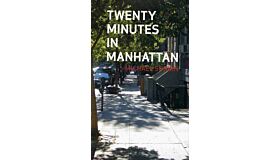 Twenty minutes in Manhattan