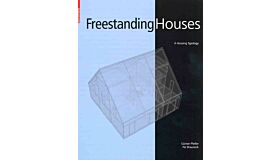 Freestanding Houses - A Housing Typology