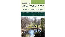 Guide to New York City Urban Landscapes