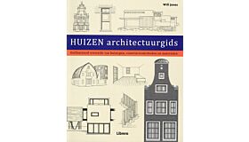 Architectuurgids Huizen - Overzicht van Huistypen, constructiemethoden en materialen