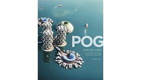 POG - Pod Off-Grid - Explorations into Low Energy Waterborne Communities