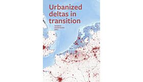 Urbanized Deltas in Transition