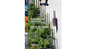 Groenblauwe Netwerken / Green-blue grids (Second Revised Edition)