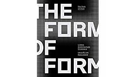 The Form of Form / Lisbon Architecture Triennale