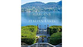 Gardens of the Italian Lakes