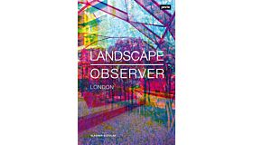 Landscape Observer : London