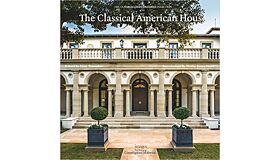 The Classical American House