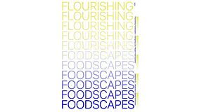 Flourishing Foodscapes - Design for City-Region Food Systems