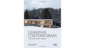 Canadian Contemporary - The Northern Home