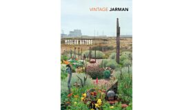 Modern Nature - The Journals of Derek Jarman (Reprint PBK)