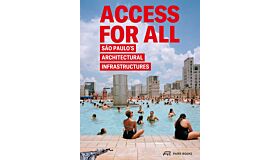 Access for All - Sao Paulo's Architectural Infrastructures