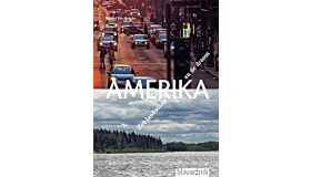 Amerika - het Landschap en de Droom