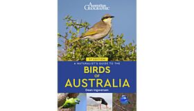 A Naturalist's Guide to the Birds of Australia (Third edition)