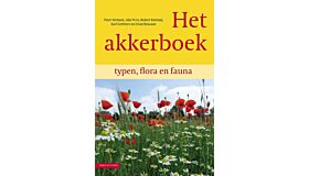 Het akkerboek - Ontwikkeling en beheer van kruidenrijke akkers