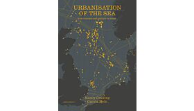 Urbanisation of the Sea - From Concepts and Analyses to Design