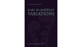 Karl Blossfeldt - Variations