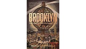 Brooklyn - The Once and Future City (PBK)