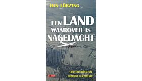 Een land waarover is nagedacht - Een eeuw ruimtelijke ordening in Nederland