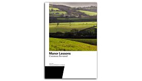 Manor Lessons - Commons Revisited. Teaching and Research in Architecture