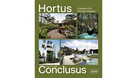 Hortus Conclusus - Gardens for Private Homes