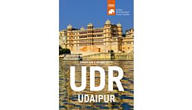 UDR Udaipur Architectural Tavel Guide