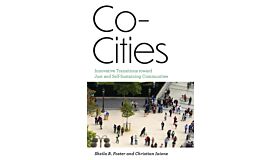 Co-Cities: Innovative Transitions toward Just and Self-Sustaining Communities