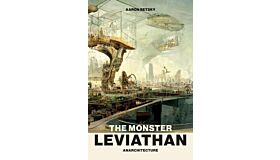 The Monster Leviathan - Anarchitecture